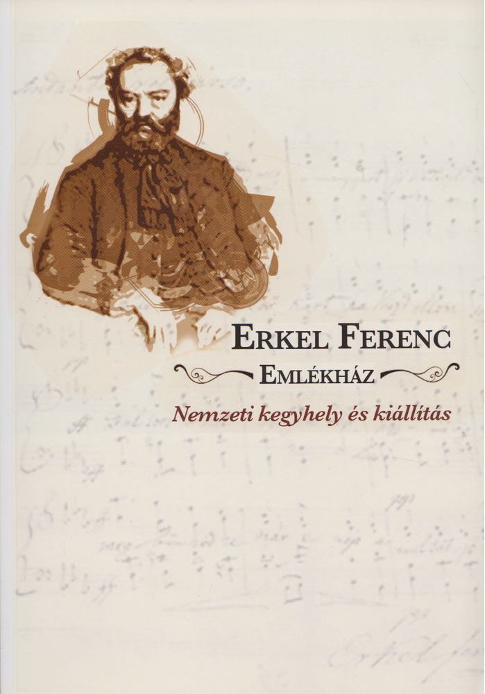 Havassy Péter - Erkel Ferenc Emlékház [antikvár]
