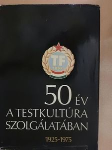 Arold Imre - 50 év a testkultúra szolgálatában [antikvár]