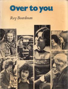 Roy Boardman - Over to You [antikvár]