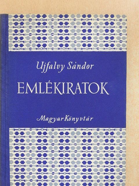 Ujfalvy Sándor - Emlékiratok [antikvár]
