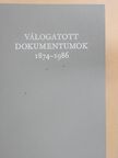 Fábián György - Válogatott dokumentumok 1874-1986 (dedikált példány) [antikvár]