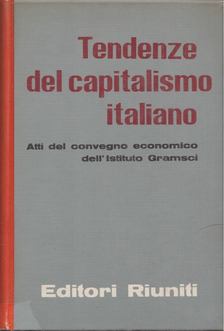 Tendenze del capitalismo italiano II. [antikvár]
