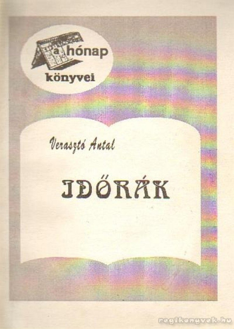Verasztó Antal - Időrák [antikvár]