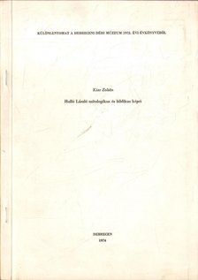 Kiss Zoltán - Holló László mitologikus és biblikus képei [antikvár]