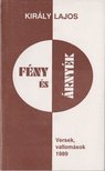Király Lajos - Fény és árnyék (dedikált) [antikvár]