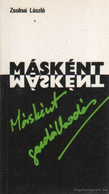 Zsolnai László - Másként gazdálkodás [antikvár]