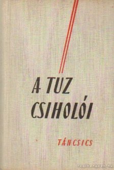 Szendrő Ferenc - A tűz csiholói [antikvár]