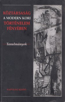 Feitl István - Köztársaság a modern kori történelem fényében [antikvár]