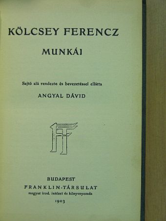 Kölcsey Ferenc - Kölcsey Ferencz munkái [antikvár]