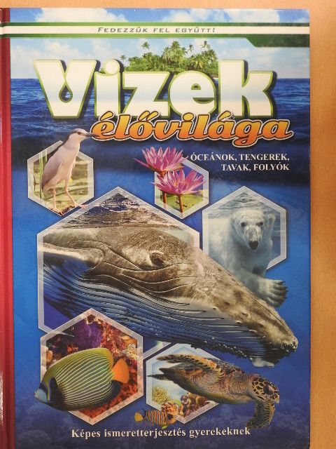 Vizek élővilága [antikvár]