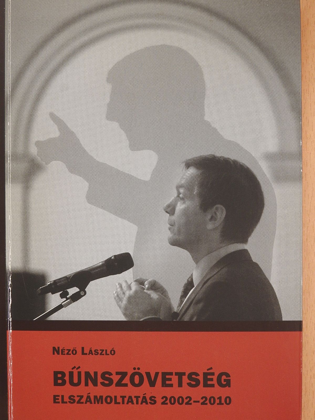 Néző László - Bűnszövetség (dedikált példány) [antikvár]