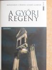 Mészáros Urbán Szabó Gábor - A győri regény [antikvár]