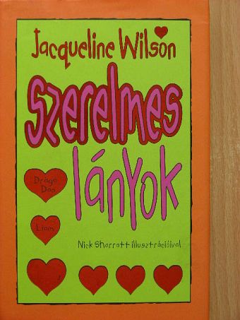 Jacqueline Wilson - Szerelmes lányok [antikvár]