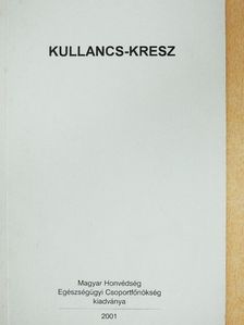 Dr. Bózsik Béla Pál - Kullancs-KRESZ [antikvár]