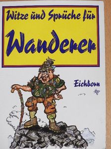 Witze und Sprüche für Wanderer [antikvár]