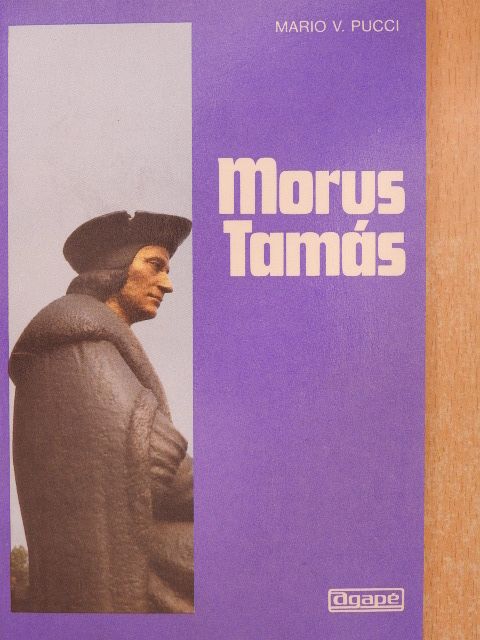 Mario V. Pucci - Morus Tamás [antikvár]