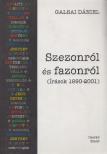 GALSAI DÁNIEL - Szezonról és fazonról (dedikált) [antikvár]