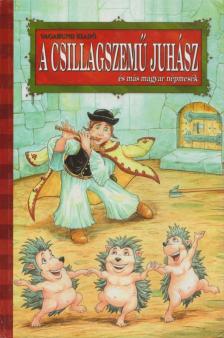 Szöllősi Péter - A csillagszemű juhász [antikvár]