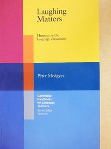 Péter Medgyes - Laughing Matters [antikvár]