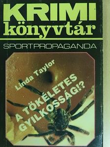 Linda Taylor - A tökéletes gyilkosság!? [antikvár]