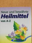 Heide Marie Karin Geiss - Neue und bewährte Heilmittel von A-Z (minikönyv) [antikvár]
