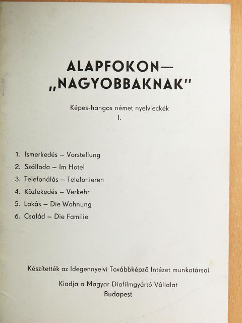 Alapfokon - "nagyobbaknak" I. [antikvár]