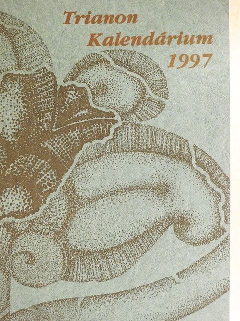 Albert Gábor - Trianon Kalendárium 1997 [antikvár]