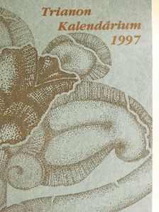 Albert Gábor - Trianon Kalendárium 1997 [antikvár]