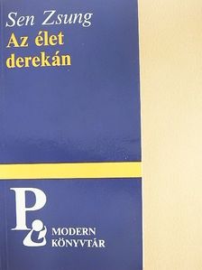 Sen Zsung - Az élet derekán [antikvár]
