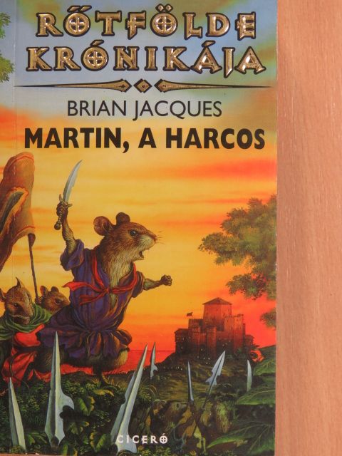 Brian Jacques - Martin, a harcos [antikvár]