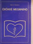 Barsi Balázs - Örökké megmarad [antikvár]