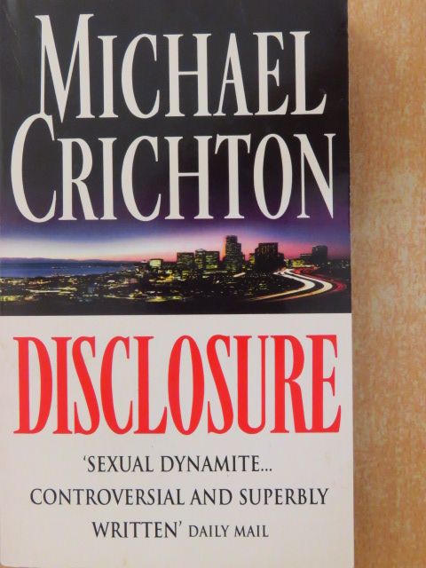 Michael Crichton - Disclosure [antikvár]
