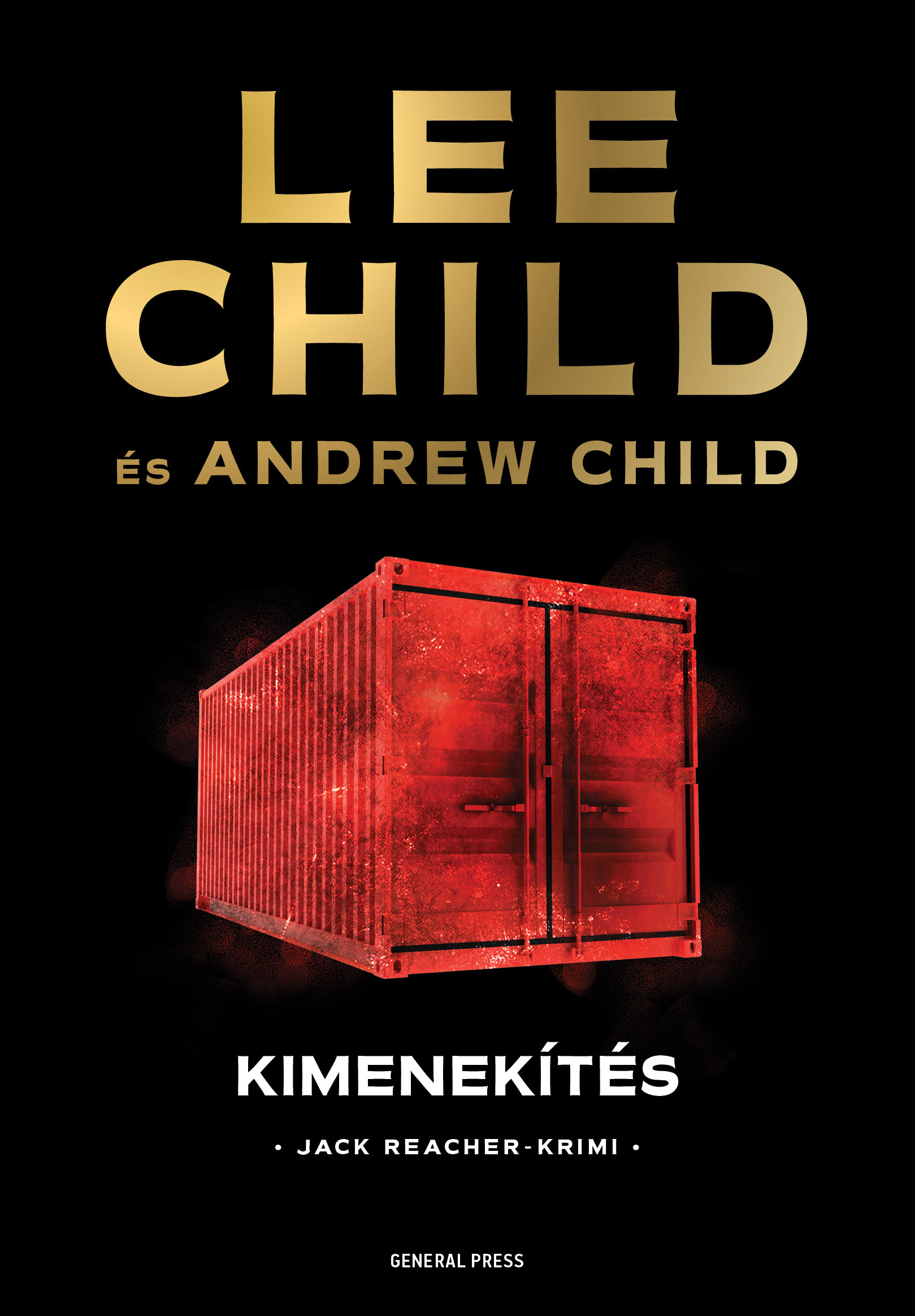 Lee Child - Kimenekítés [eKönyv: epub, mobi]