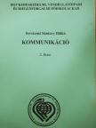 Kovácsné Sántavy Ildikó - Kommunikáció 2. [antikvár]
