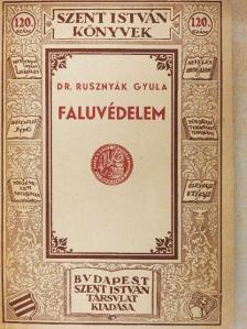 Dr. Rusznyák Gyula - Faluvédelem [antikvár]