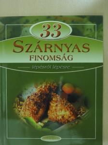 33 Szárnyas finomság [antikvár]