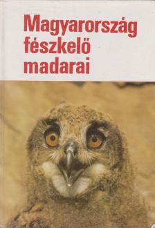 HARASZTHY LÁSZLÓ - Magyarország fészkelő madarai [antikvár]