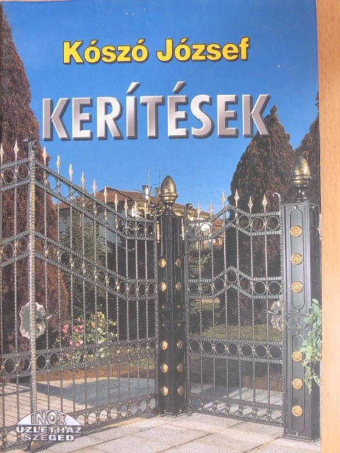 Kószó József - Kerítések [antikvár]