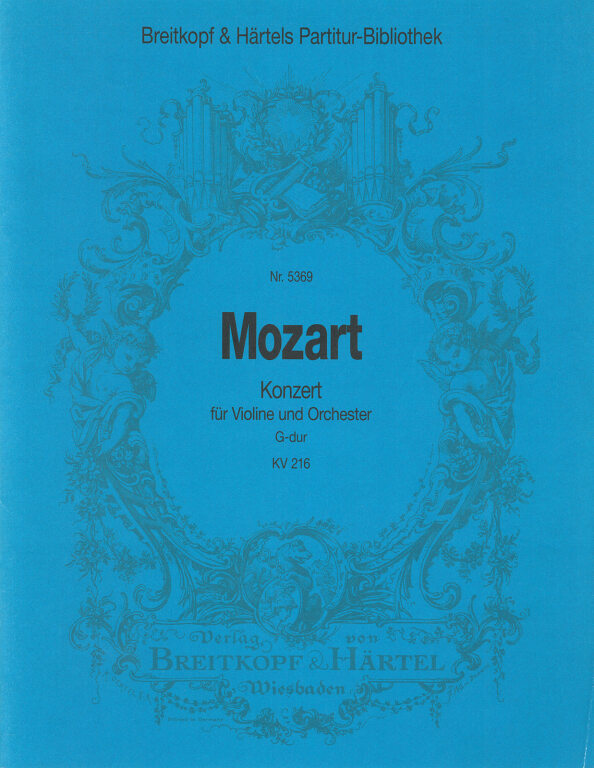 MOZART, W,A, - KONZERT FÜR VIOLINE UND ORCHESTER G-DUR KV 216 PARTITUR (C. EISEN)