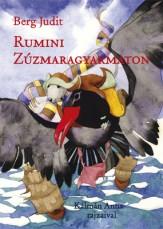 Berg Judit - Rumini Zúzmaragyarmaton
