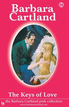 Barbara Cartland - The Keys of Love [eKönyv: epub, mobi]