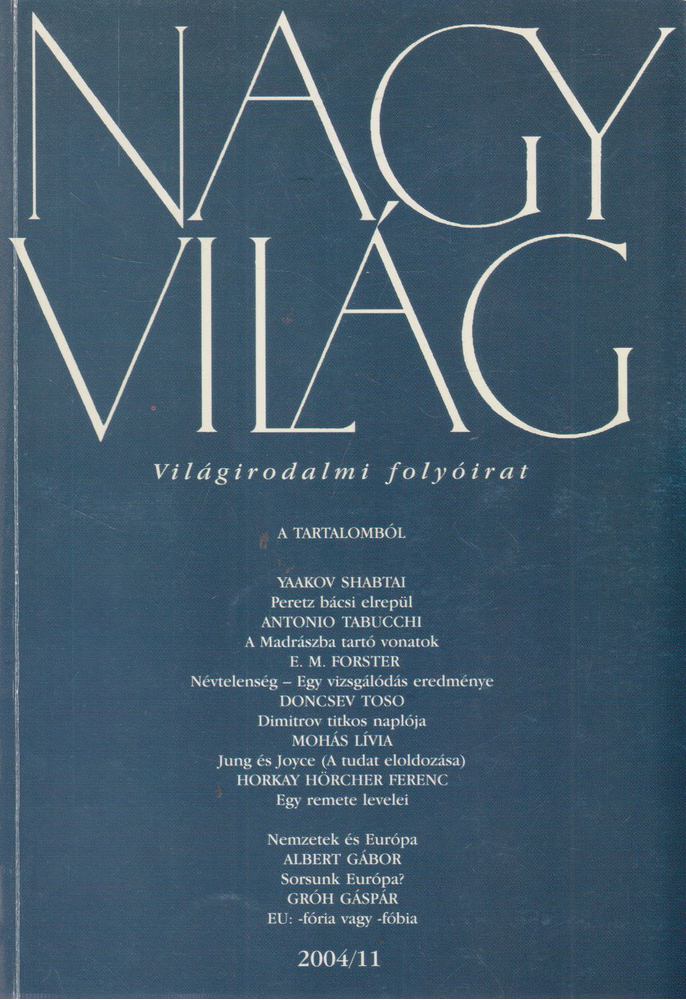 FÁZSY ANIKÓ - Nagyvilág 2004/11 [antikvár]