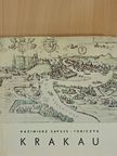 Kazimierz Saysse-Tobiczyk - Krakau [antikvár]