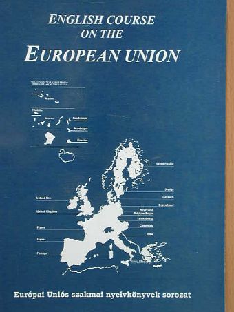 Budai György - English course on the European Union [antikvár]