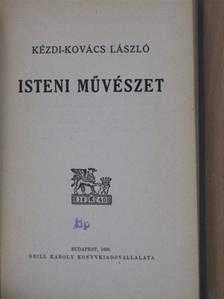 Kézdi-Kovács László - Isteni művészet [antikvár]