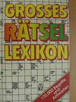Grosses Rätsellexikon [antikvár]
