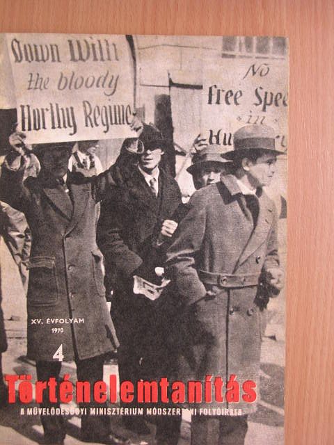 Csatári Dániel - Történelemtanítás 1970/4. [antikvár]