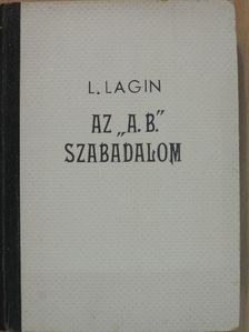 L. Lagin - Az A. B. szabadalom [antikvár]