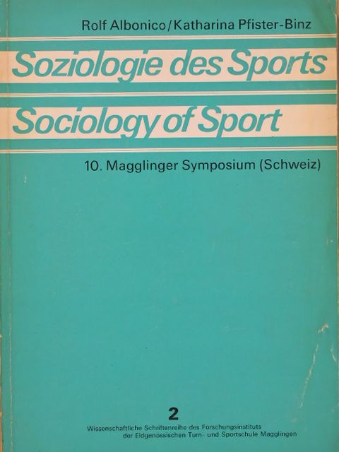 Soziologie des Sports/Sociology of Sport [antikvár]