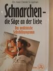 Dr. Derek S. Lipman - Schnarchen - die Säge an der Liebe [antikvár]
